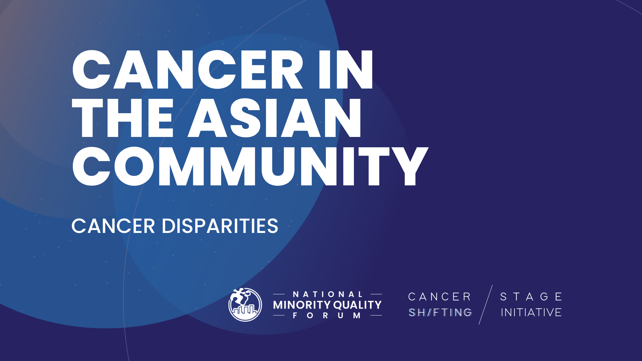 Cancer in the Asian Community: Cancer Disparities